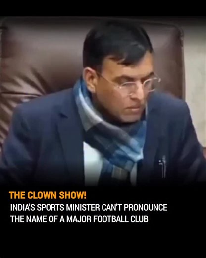 National Buzz Official on Instagram: "THE CLOWN SHOW! INDIA'S SPORTS MINISTER CAN'T PRONOUNCE THE NAME OF A MAJOR FOOTBALL CLUB Video credit to respective owner.Dm for credit or removal Disclaimer: We do not claim ownership of the media used in this post. All rights and credit belong to the original creators. This content has been shared for educational and informational purposes only. If you are the rightful owner and would like to address this content, kindly message or email us directly Fair