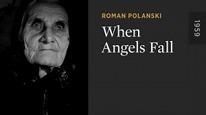 When Angels Fall - The Criterion Channel