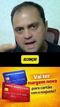 URGENTE: REAJUSTE SALARIAL libera NOVA MARGEM no CARTÃO CONSIGNADO E BENEFÍCIO? DESCUBRA JÁ