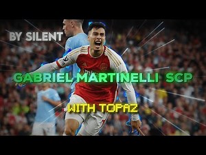 Gabriel Martinelli • Clips/Scp • Upscale • 4k 🔥🐐