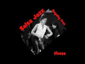 Salsa Jazz - Royalty Free (Latin Jazz Instrumental Music) - Free Download