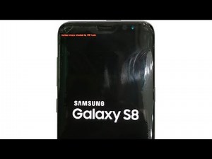 How to fix Custom binary blocked by FRP Lock on Samsung Galaxy S8