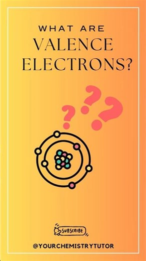 What are valence electrons? #chemistry