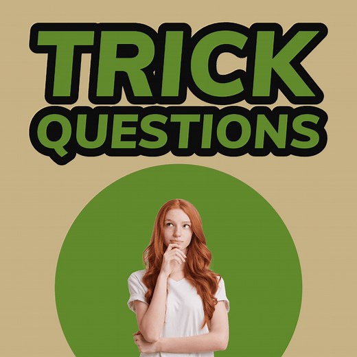 120 Best Trick Questions To Stump Your Friends