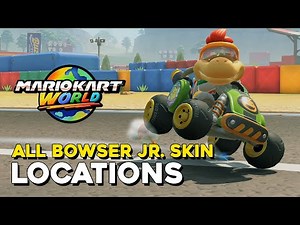 Mario Kart World How To Get All Bowser Jr. Skins