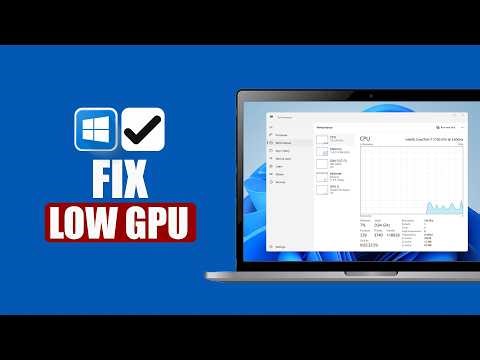 How To Fix Low GPU Usage in Games | Increase GPU Usage & Boost FPS — Easy Fix