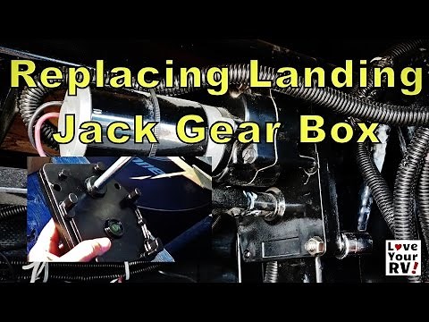 Replacing My Fifth Wheel Landing Jacks Gear Box