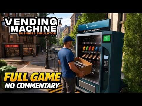 Vending Machine Business Simulator FULL GAME – Complete Gameplay | No Commentary
