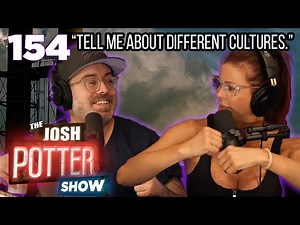 Make Sure You Hit the Glasses w/ Alexis Fawx (EP154) The Josh Potter Show