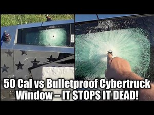50 Cal vs Bulletproof Cybertruck Window – IT STOPS IT DEAD!