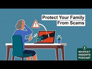Fisher Investments Explains How You Can Protect Your Family From Financial Scams