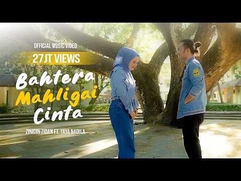 Zinidin Zidan Ft. Yaya Nadila - Bahtera Mahligai Cinta (Official Music Video)