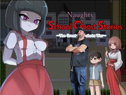 VGH Lets Play - Naughty School Ghost Stories ~ The Great One-Shota War~
