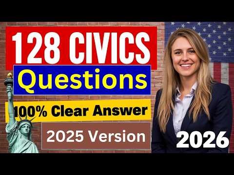 2026 U.S. Citizenship Official 128 Civics Questions with Easy Direct Answers USCIS Test Interview