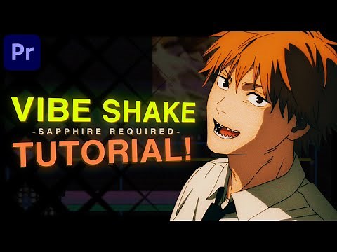 Vibe Style SHAKE Tutorial! - Premiere Pro (for AMVs/edits)