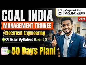 CIL Management Trainee Electrical 2026 | Paper-1 & Paper-2 Official Syllabus Study Plan & Strategy