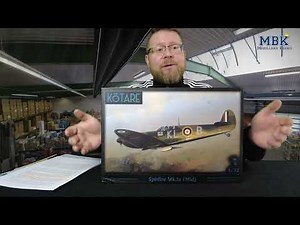 MBK unboxing SPECIAL - 1:32 Supermarine Type 300 Spitfire Mk. Ia (Mid Prod.) (Kotare 32001)