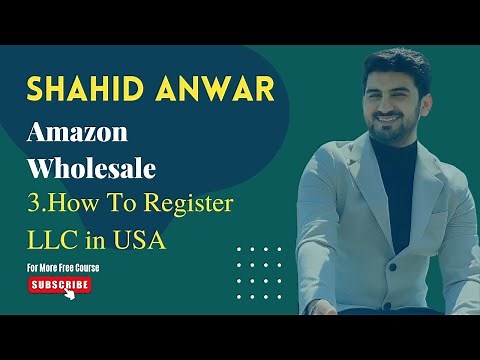 Amazon | Shahid Anwar Free Course | How To Get LLC | Amazon FBA Wholesale | Earn Money Online