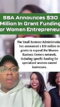 SBA Announces $30 Million In Grant Funding For Women Entrepreneurs