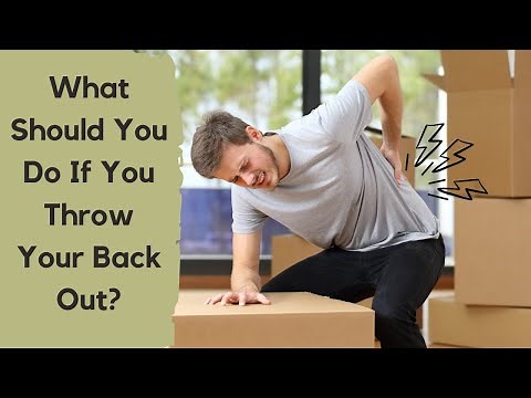 What Should You Do If You Throw Your Back Out