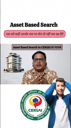 What is Asset Based Search in CERSAI? | Explained in 50 Seconds✅