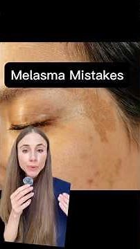 3 Melasma Mistakes Making It Worse