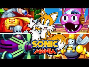 Sonic Mania: All Bosses (As Tails)