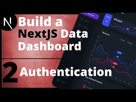 Build a React Data Dashboard App | NextJS, Typescript, MUI - 2.Authentication with NextAuth JS