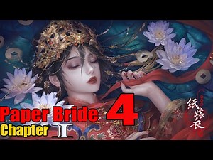 Paper Bride 4 Chapter 1 Walkthrough