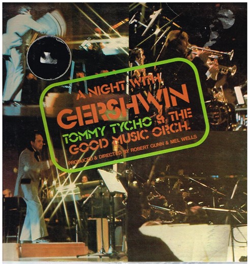 Tommy Tycho & The Good Music Orch. - A Night With Gershwin