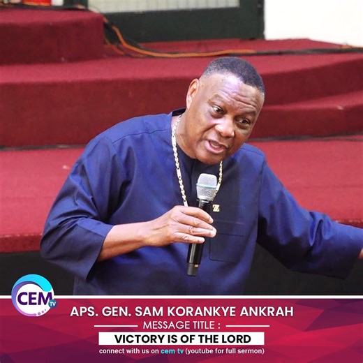 🔥 Victory Belongs to the Lord! 🔥 Apostle General Sam Korankye Ankrah delivered an inspiring message today, declaring that our triumph is secured in God alone. Trust Him for every battle! #VictoryIsOfTheLord #apostlegeneralsamkorankyeankrah #SamKorankyeAnkrah #God #FaithInAction #viralvideoシ #gospel #church #reelsviralシfb #action #virals #cem #revstevemensah #Jesus #jésus #reelsi̇nstagram #SundayService #sunday #Jesus | Charismatic Evangelistic Ministry