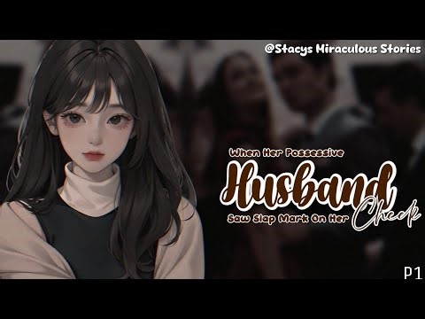 🍋When Her Possessive Husband Saw A Mark On Her Face2.0|P1|mlb texting story|miraculous texting story