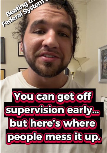 Understanding Early Termination of Federal Supervised Release