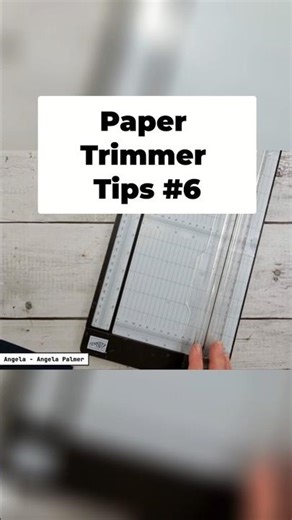 Paper Trimmer Tips #6 - Precise measurements