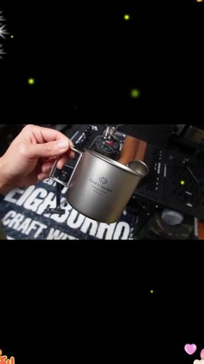 户外露营带纯钛杯超实用！轻便耐用喝水无忧，提升露营幸福感 #户外 #露营 #装备