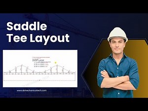 Piping fabrication/saddle Tee depth & Layout formula