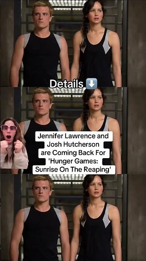 Jennifer Lawrence and Josh Hutcherson Are Coming Back For 'Hunger Games: Sunrise On The Reaping'!!!
