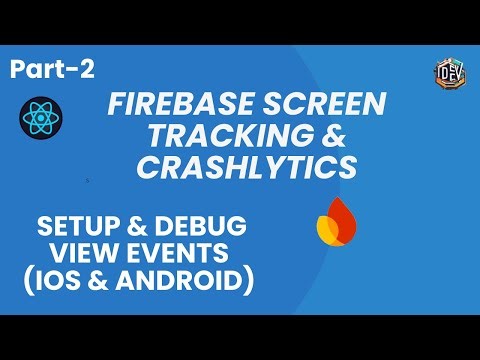 Track Every Screen + Crash in React Native (Firebase Crashlytics Setup) - 2025