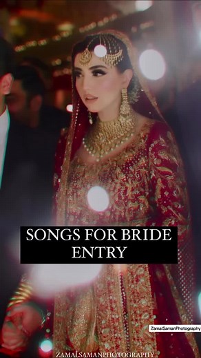 Barat Bride Entry Songs: Top Wedding Entrance Song Ideas