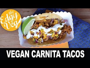 Vegan Recipe: Vegetarian Pulled Pork Tacos (Carnita Recipe) | The Edgy Veg