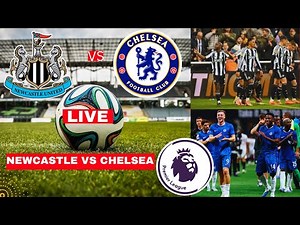 Newcastle vs Chelsea 2-2 Live Stream Premier League EPL Football Match Score Commentary Highlights