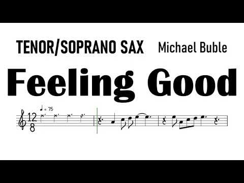Feeling Good Tenor Soprano Sax Michael Buble Sheet Music Backing Track Partitura