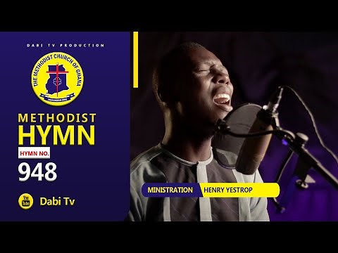 METHODIST HYMN 948 - ABIDE WITH ME | HENRY YESTROP