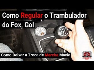 How to Adjust the Fox, Gol Gearbox - Video No. 247