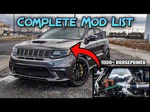 ALL OF THE MODIFICATIONS DONE TO THE TRACKHAWK