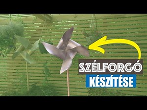 Szélforgó Készítése - McMenemy Márkkal