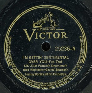 Tommy Dorsey And His Orchestra - I'm Gettin' Sentimental Over You / I've Got A Note