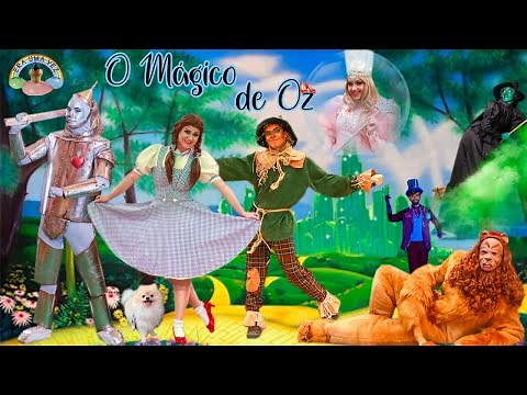 O Mágico de Oz (Além do Arco-íris) - Cia Era Uma Vez