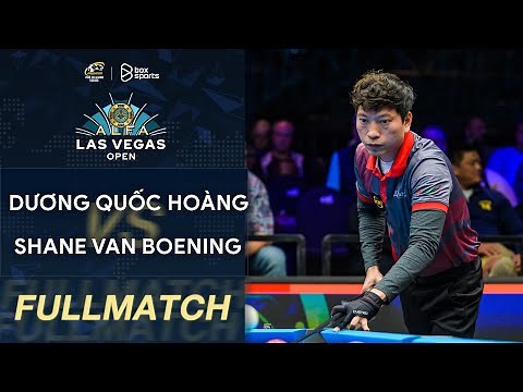 FULL MATCH: Dương Quốc Hoàng vs Shane Van Boening | Alfa Las Vegas 10-Ball Open 2023 | Tứ Kết Nam