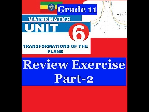 Mathematics Grade 11 Unit 6 Review Exercise Part- 2‪@mathT_21‬